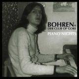Bohren Und Der Club Of Gore : Piano Nights